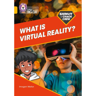 Collins Big Cat - Shinoy and the Chaos Crew: What is virtual reality?: Band 09/Gold - ISBN 9780008454791