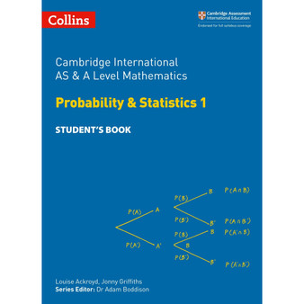 Collins Cambridge AS & A Level Maths Statistics 1 Student’s Book - ISBN 9780008257767