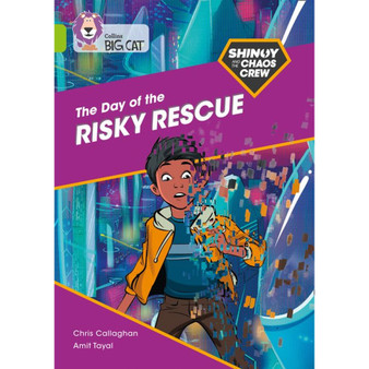 Collins Big Cat - Shinoy and the Chaos Crew: The Day of the Risky Rescue: Band 11/Lime - ISBN 9780008399184