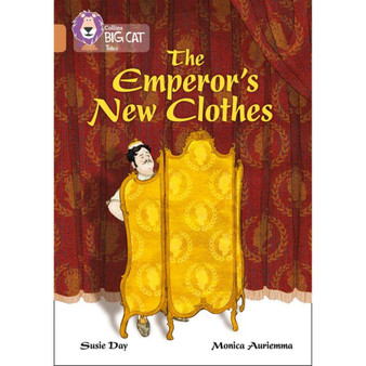 Collins Big Cat - The Emperor’s New Clothes: Band 12/Copper - ISBN 9780008179304