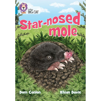 Collins Big Cat - Star-nosed Mole: Band 13/Topaz - ISBN 9780008704032