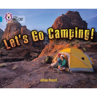 Collins Big Cat - Let’s Go Camping: Band 13/Topaz - ISBN 9780007336289