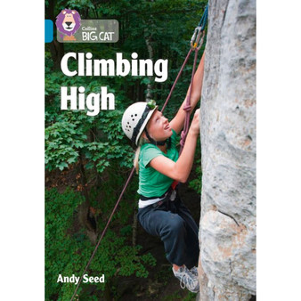 Collins Big Cat - Climbing High: Band 13/Topaz - ISBN 9780008436674