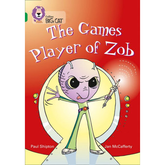 Collins Big Cat - The Games Player of Zob: Band 15/Emerald - ISBN 9780007230945