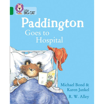 Collins Big Cat - Paddington Goes to Hospital: Band 15/Emerald - ISBN 9780008320867