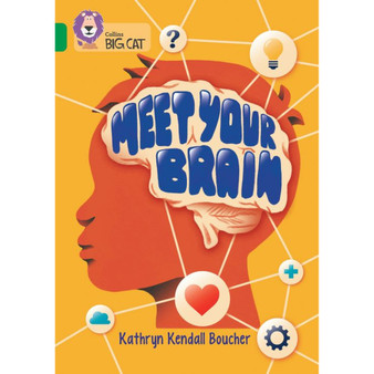 Collins Big Cat - Meet Your Brain: Band 15/Emerald - ISBN 9780008553555