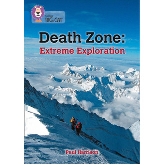 Collins Big Cat - Death Zone: Extreme Exploration: Band 16/Sapphire - ISBN 9780008434397