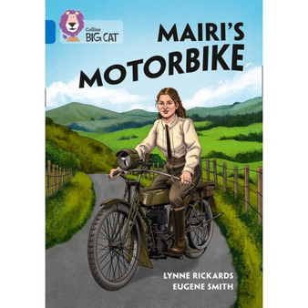 Collins Big Cat - Mairi's Motorbike: Band 16/Sapphire - ISBN 9780008424596