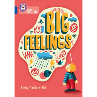 Collins Big Cat - Big Feelings: Band 16/Sapphire - ISBN 9780008553579
