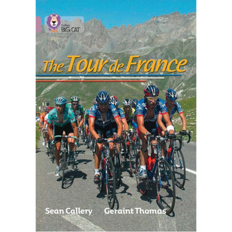 Collins Big Cat - The Tour de France: Band 18/Pearl - ISBN 9780007428397