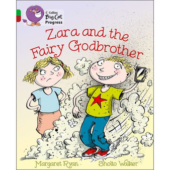 Collins Big Cat Progress - Zara and the Fairy Godbrother: Band 05 Green/Band 14 Ruby - ISBN 9780007428892
