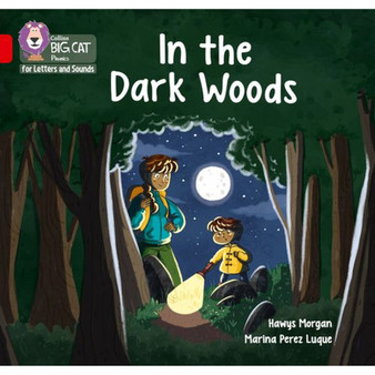 Collins Big Cat Phonics for Letters and Sounds - In the Dark Woods: Band 02B/Red B - ISBN 9780008379667