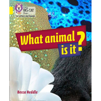 Collins Big Cat Phonics for Letters and Sounds - What Animal is It?: Band 03/Yellow - ISBN 9780008352042