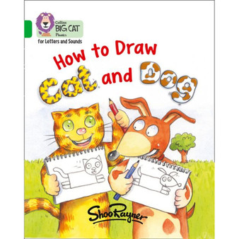 Collins Big Cat Phonics for Letters and Sounds - How to Draw Cat and Dog: Band 05/Green - ISBN 9780008251710