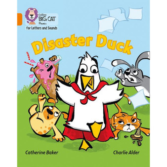 Collins Big Cat Phonics for Letters and Sounds - Disaster Duck: Band 06/Orange - ISBN 9780008251734