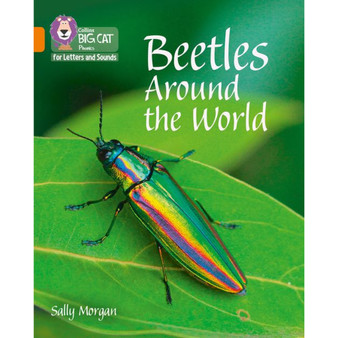 Collins Big Cat Phonics for Letters and Sounds - Beetles Around the World: Band 06/Orange - ISBN 9780008251703