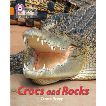 Collins Big Cat Phonics for Letters and Sounds - Crocs and Rocks: Band 06/Orange - ISBN 9780008410025