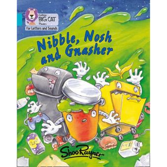 Collins Big Cat Phonics for Letters and Sounds - Nibble, Nosh and Gnasher: Band 07/Turquoise - ISBN 9780008251796