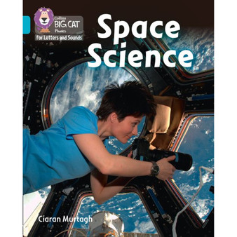 Collins Big Cat Phonics for Letters and Sounds - Space Science: Band 07/Turquoise - ISBN 9780008251819