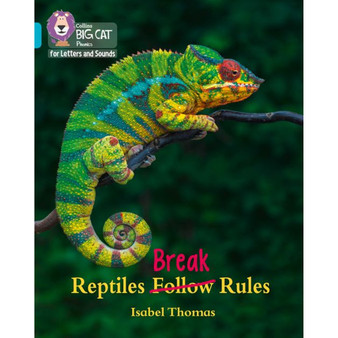 Collins Big Cat Phonics for Letters and Sounds - Reptiles Break Rules: Band 07/Turquoise - ISBN 9780008357801