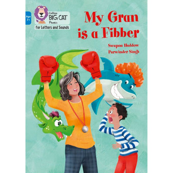 Collins Big Cat Phonics for Letters and Sounds – Age 7+ - My Gran is a Fibber: Band 04/Blue - ISBN 9780008446338