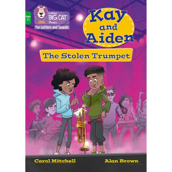 Collins Big Cat Phonics for Letters and Sounds – Age 7+ - Kay and Aiden – The Stolen Trumpet: Band 05/Green - ISBN 9780008446628