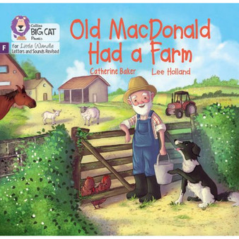 Big Cat Phonics for Little Wandle Letters and Sounds Revised - Old MacDonald had a Farm: Foundations for Phonics - ISBN 9780008502515