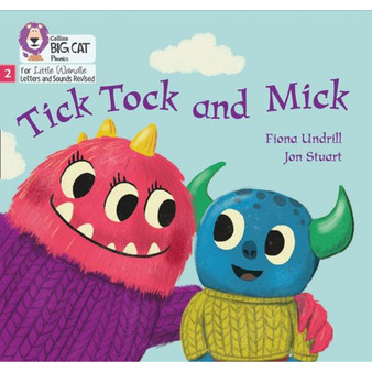 Big Cat Phonics for Little Wandle Letters and Sounds Revised - Tick Tock and Mick: Phase 2 Set 3 - ISBN 9780008503314