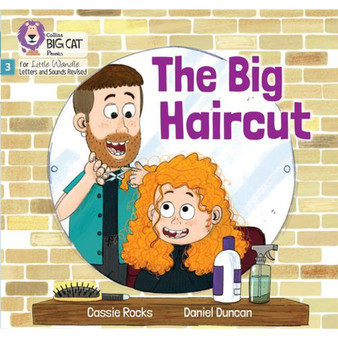 Big Cat Phonics for Little Wandle Letters and Sounds Revised - The Big Haircut: Phase 3 Set 2 Blending practice - ISBN 9780008668310