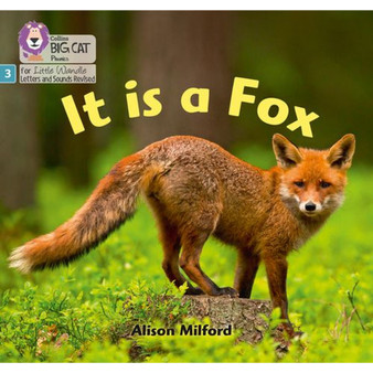 Big Cat Phonics for Little Wandle Letters and Sounds Revised - It is a Fox: Phase 3 Set 1 - ISBN 9780008504113