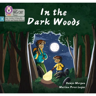 Big Cat Phonics for Little Wandle Letters and Sounds Revised - In the Dark Woods: Phase 3 Set 2 - ISBN 9780008504199