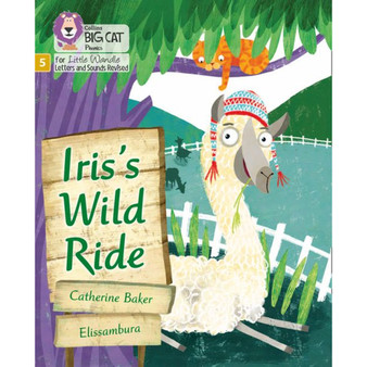 Big Cat Phonics for Little Wandle Letters and Sounds Revised - Iris's Wild Ride: Phase 5 Set 2 - ISBN 9780008504694
