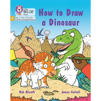 Big Cat Phonics for Little Wandle Letters and Sounds Revised - How to Draw a Dinosaur: Phase 5 Set 4 Stretch and challenge - ISBN 9780008539320