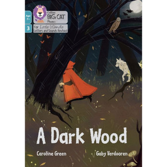 Big Cat Phonics for Little Wandle Letters and Sounds Revised – Age 7+ - A Dark Wood: Phase 3 Set 1 Blending practice - ISBN 9780008551742