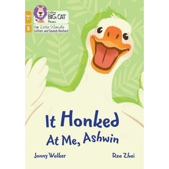 Big Cat Phonics for Little Wandle Letters and Sounds Revised – Age 7+ - It Honked at Me, Ashwin: Phase 5 Set 4 - ISBN 9780008552077