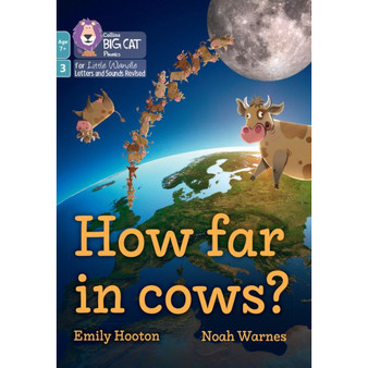 Big Cat Phonics for Little Wandle Letters and Sounds Revised – Age 7+ - How far in cows?: Phase 3 Set 1 - ISBN 9780008668556