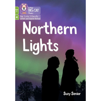 Big Cat Phonics for Little Wandle Letters and Sounds Revised – Age 7+ - Northern Lights: Phase 4 Set 2 Blending practice - ISBN 9780008758226