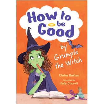 Big Cat for Little Wandle Fluency - How to be Good by Grumple the Witch: Fluency 1 - ISBN 9780008746308