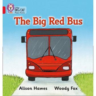 Collins Big Cat Phonics - The Big Red Bus: Band 02A/Red A - ISBN 9780007235858