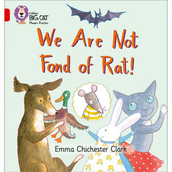 Collins Big Cat Phonics - We Are Not Fond of Rat: Band 02B/Red B - ISBN 9780007235902