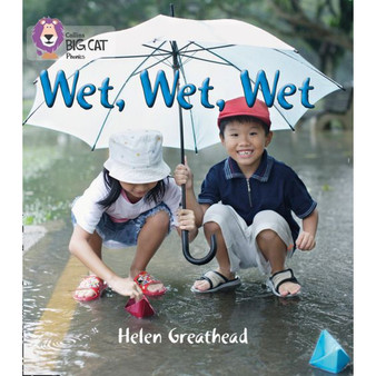 Collins Big Cat Phonics - WET, WET, WET: Band 02B/Red B - ISBN 9780007507771