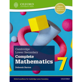 Oxford Cambridge Lower Secondary Complete Mathematics 7 Student Book (2nd edition) - ISBN 9781382018623
