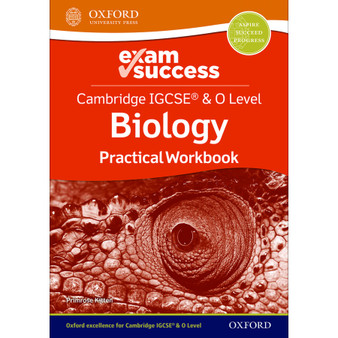 Oxford Exam Success Biology Practical Workbook for Cambridge IGCSE and O Level - ISBN 9781382006330