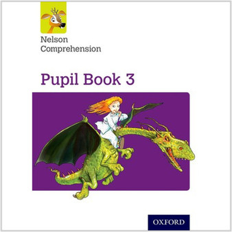 Nelson Comprehension: Year 3/Primary 4: Pupil Book 3 - ISBN 9780198368175