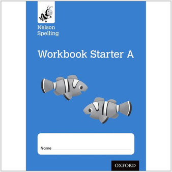 Nelson Spelling Workbook Starter A Reception/P1 (Blue Level) (Pack of 10) - ISBN 9781408524107