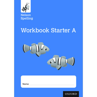 Nelson Spelling Workbook Starter A Reception/P1 (Blue Level) (Pack of 10) - ISBN 9781408524107
