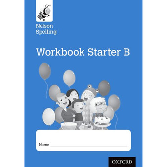 Nelson Spelling Workbook Starter B R/P1 (x10) - ISBN 9781408524114