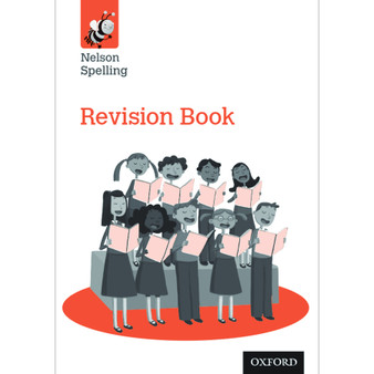 Nelson Spelling Revision Book (Year 6/P7) - ISBN 9781408524091