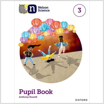 Nelson Science: Pupil Book 3 - ISBN 9781382017428