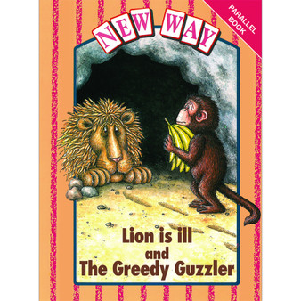 New Way Pink Parallel: Lion is ill and The Greedy Guzzler - ISBN 9780174015079